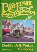 British Bus Systems -  Dodds of Troon and AA Motor Services by McGREGOR, Bill 